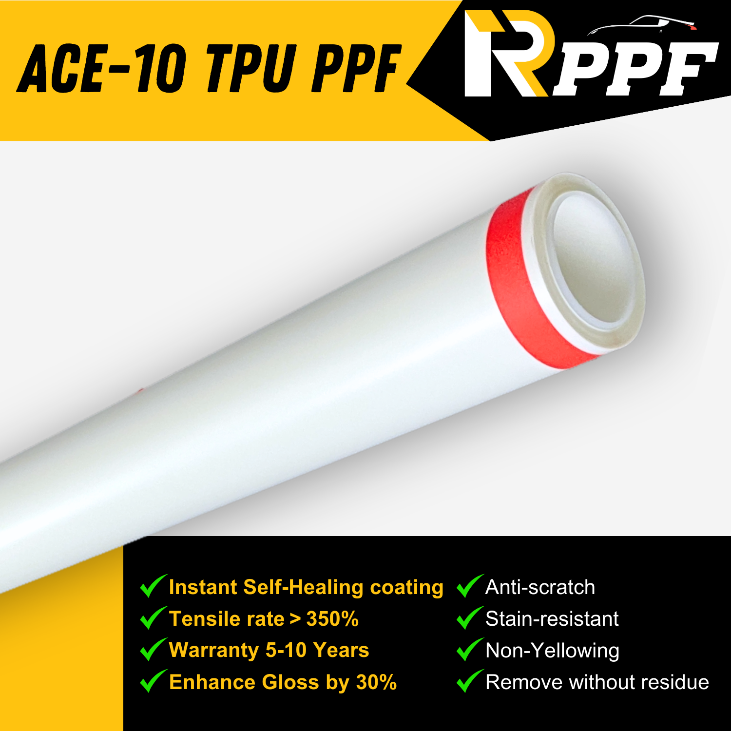 RPPF Clear Gloss 10mil Paint Protection Film with Self-Healing Topcoat, ACE-10 TPU PPF, and lists the performance parameters about it.